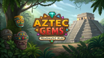 Tips dan Trik Menang di Slot Aztec Gems dengan Lebih Mudah